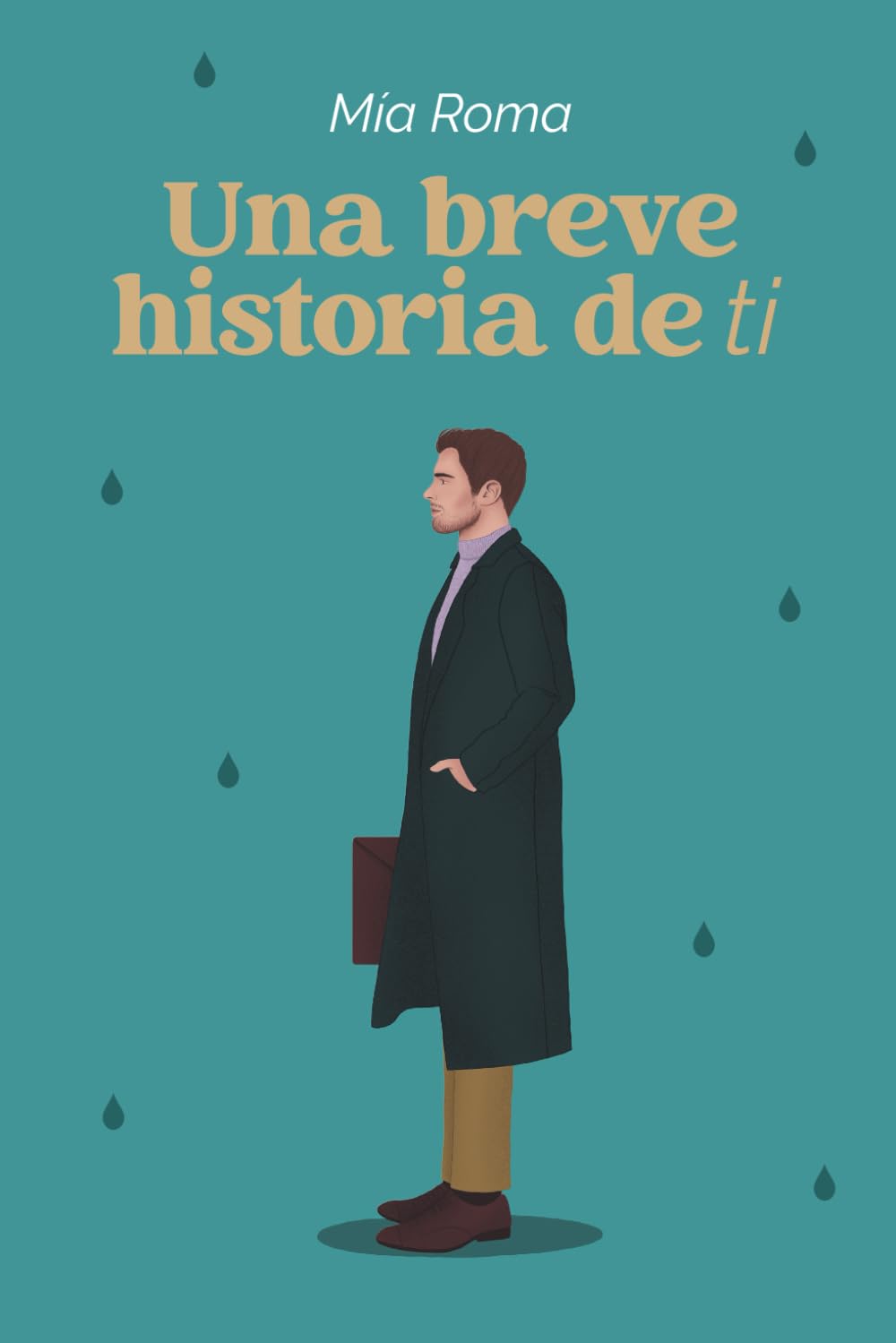 Una breve historia de ti (Un compendio de nosotros)