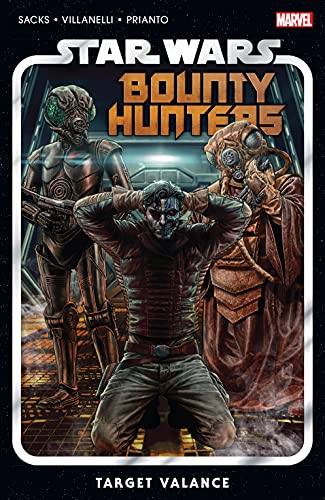 Star Wars: Bounty Hunters Vol. 2: Target Valance (Star Wars: Bounty Hunters (2020-2024))
