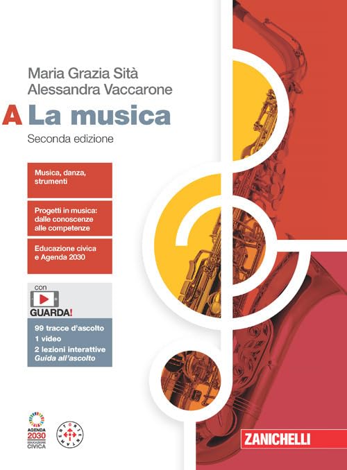 La musica. Per le Scuole superiori. Con espansione online (Vol. A)