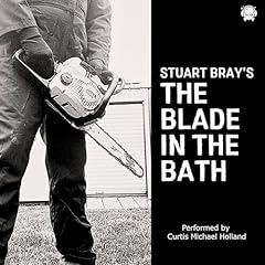 The Blade in the Bath Audiolibro Por Stuart Bray arte de portada