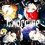 Exorcise 歌詞