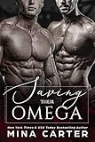 omega dynamic geneve  Saving Their Omega (Alpha Security Company Book 3) (English Edition)