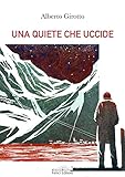 Una Quiete Che Uccide - 2