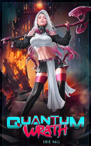 Quantum Wrath (English Edition)
