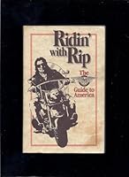 Ridin' With Rip: The Bros Club Guide To America B000TW20HA Book Cover