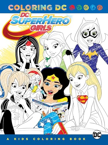 Product Image of the DC Super Hero Girls: A Kids Coloring Book