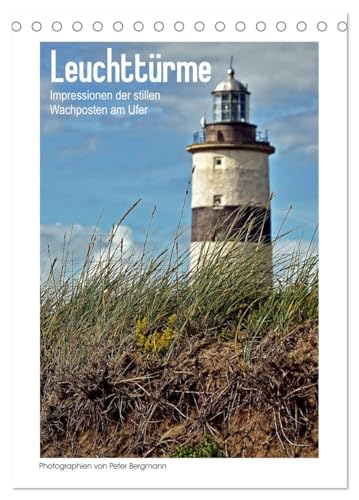Lighthouses - Impressions of the Silent Guard Posts on the Shore (Desk Calendar 2026 DIN A5 High), CALVENDO Monthly Calendar: A Decorative Calendar for Lighthouse Fans