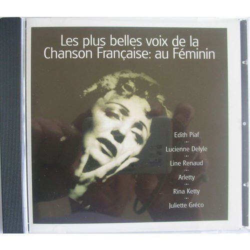 Les plus belles voix de la chanson Française : au Féminin [Audio CD]