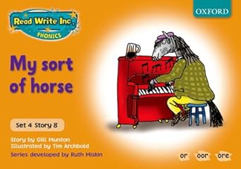 Read Write Inc. Phonics: Orange Set 4 Storybooks. My Sort of Horse ...