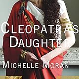 Cleopatra's Daughter: A Novel