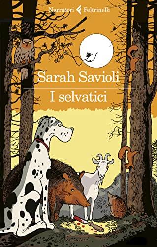 Autore: Sarah Savioli I selvatici