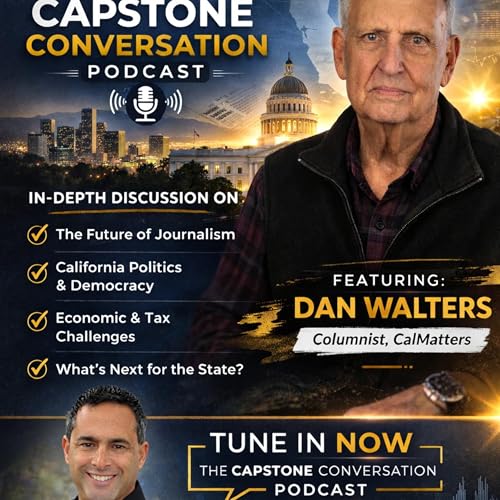Columnist Dan Walters California Politics, Past & Present