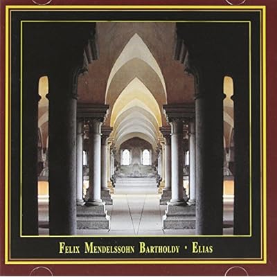 Felix Mendelssohn Bartholdy - Elias