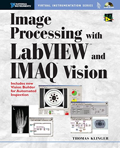 Image Processing With Labview and Imaq Vision (National Instruments Virtual Instrumentation Series) view 2