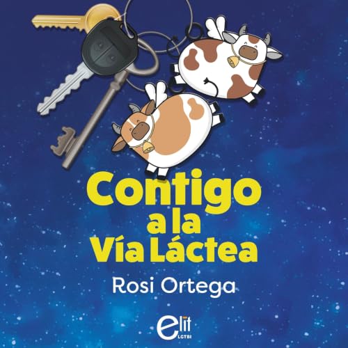 Contigo a la V&iacute;a L&aacute;ctea Titelbild