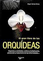 El Gran Libro De Las Orquideas 8431529687 Book Cover