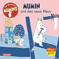Tove Janssons Mumins: Mumin und das neue Haus 3551042519 Book Cover