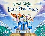 Good Night, Little Blue Truck