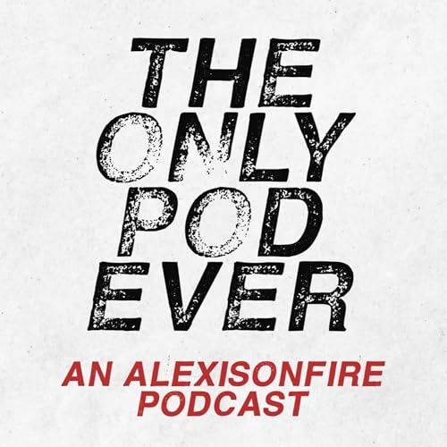 The Only Pod Ever: An Alexisonfire Podcast Podcast Por theonlypodever arte de portada