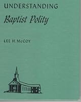 Understanding Baptist Polity B000NQ9P66 Book Cover