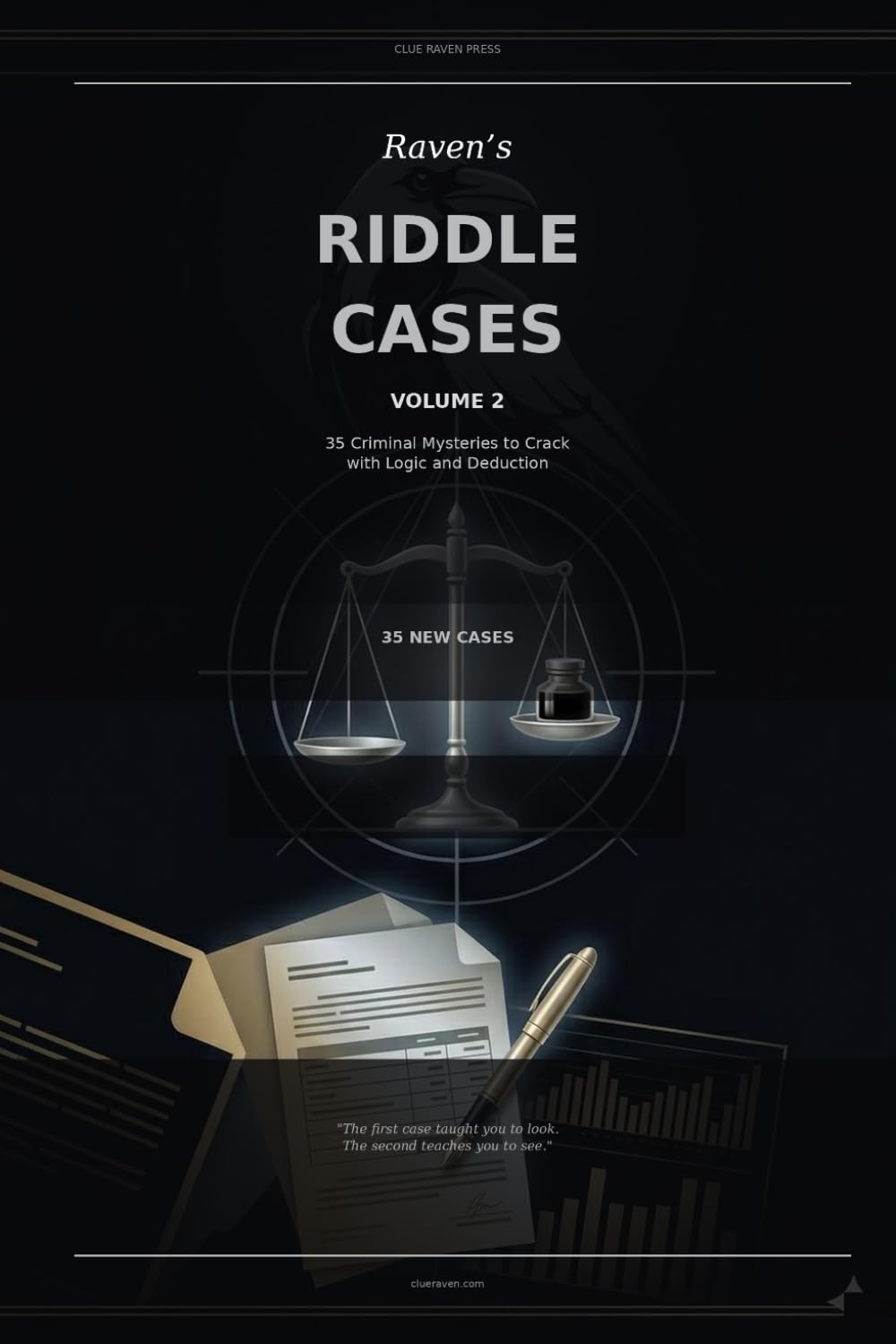Raven's Riddle Cases: Volume 2: 35 Criminal Mysteries to Crack with Logic and Deduction