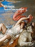 Mitologías. 'Poesías' de Tiziano para Felipe II: Poesaias de Tiziano Para Felipe II (ARTE)