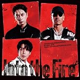 Into the Fire feat. CHANGMIN(2AM) 歌詞