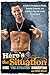 Here's the Situation: A Guide to Creeping on Chicks, Avoiding Grenades, and Getting in Your GTL on the  Jersey Shore