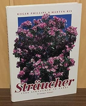 Hardcover Sträucher. 1900 Sträucher in Farbe [German] Book