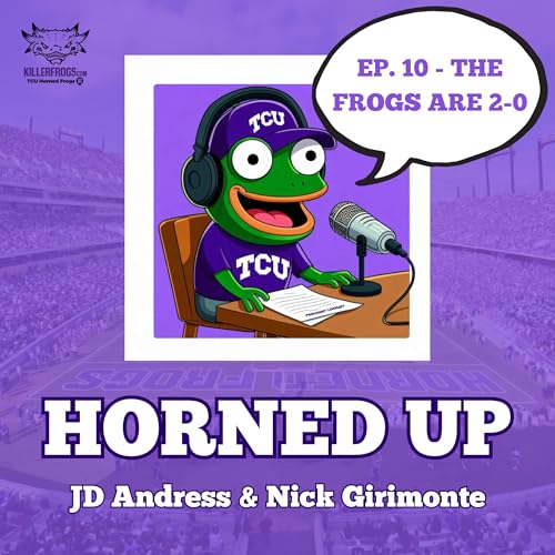 Page de couverture de Ep. 10 - The Frogs Are 2-0