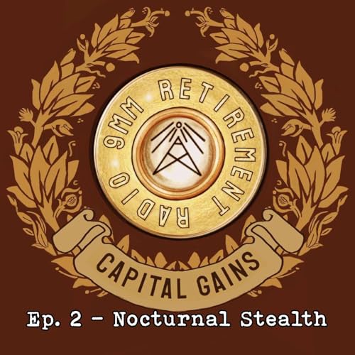 CAPITAL GAINS Ep. 2 - Nocturnal Stealth copertina