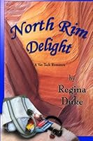 North Rim Delight 1461198208 Book Cover