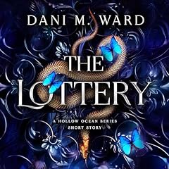 The Lottery Audiolibro Por Dani M. Ward arte de portada