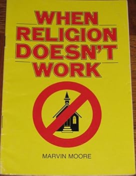 Paperback When Religion Doesn't Work Book