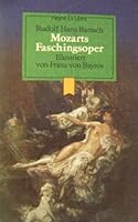 Mozarts Faschingsoper mit Illustrationen. 3453420330 Book Cover