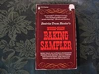 Whole Grain Baking Sampler 0879830786 Book Cover