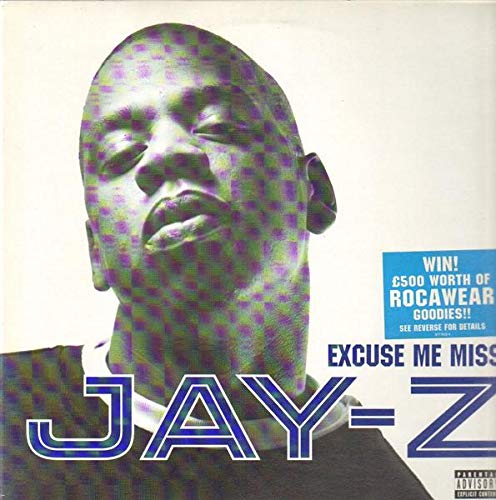 Album Art for Excuse Me Miss by JAY-Z