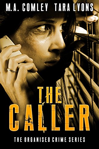 The Caller (The Organised Crime Team series Book 1)