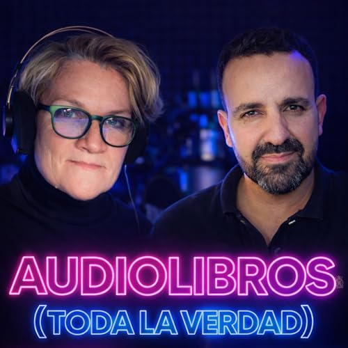 AUDIOLIBROS (toda la verdad), Charleta con ANA SERRANO #7