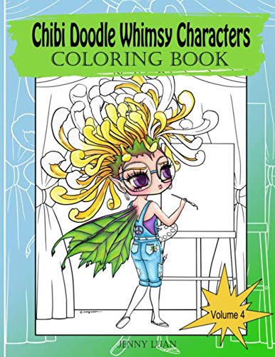 Chibi Doodle Whimsy Characters: coloring book: Luan, Jenny ...