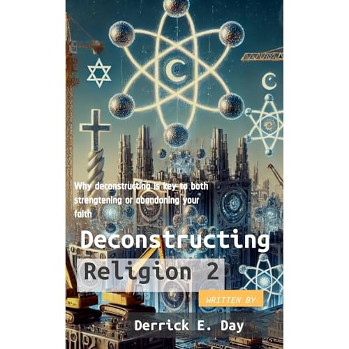 Deconstructing Religion 2 by Derrick Day episode artwork