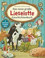 Das neue große Lieselotte Geschichtenbuch 3737354774 Book Cover