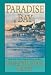 Paradise Bay: A Novel