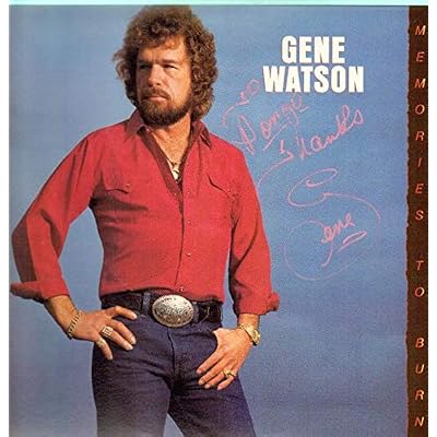 GENE WATSON - memories to burn EPIC 40076