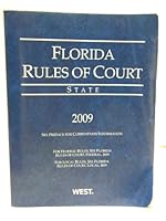 Florida Rules of Court, State 0314988793 Book Cover