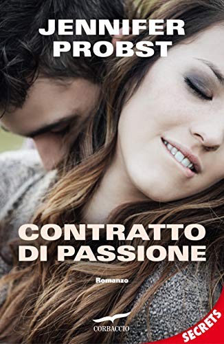 Contratto di passione (I Contratti)