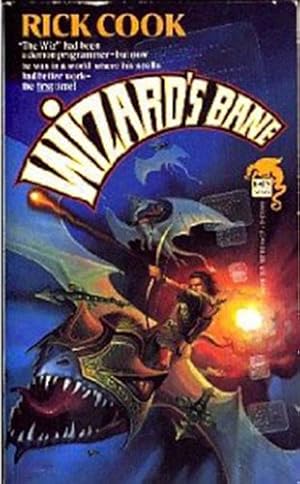 Wizard's Bane (Wizardry Series Book 1)
