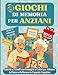 Giochi di Memoria per anziani: ' Esercizi a 3 Livelli con Immagini a Colori per...