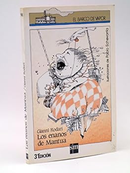 Paperback Los enanos de Mantua (El Barco De Vapor) (Spanish Edition) [Spanish] Book