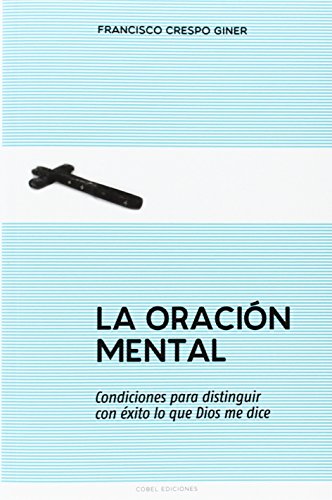 La oración mental (SIN COLECCION)